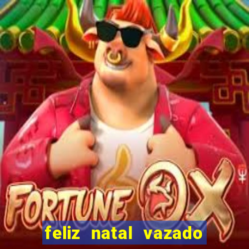 feliz natal vazado para imprimir